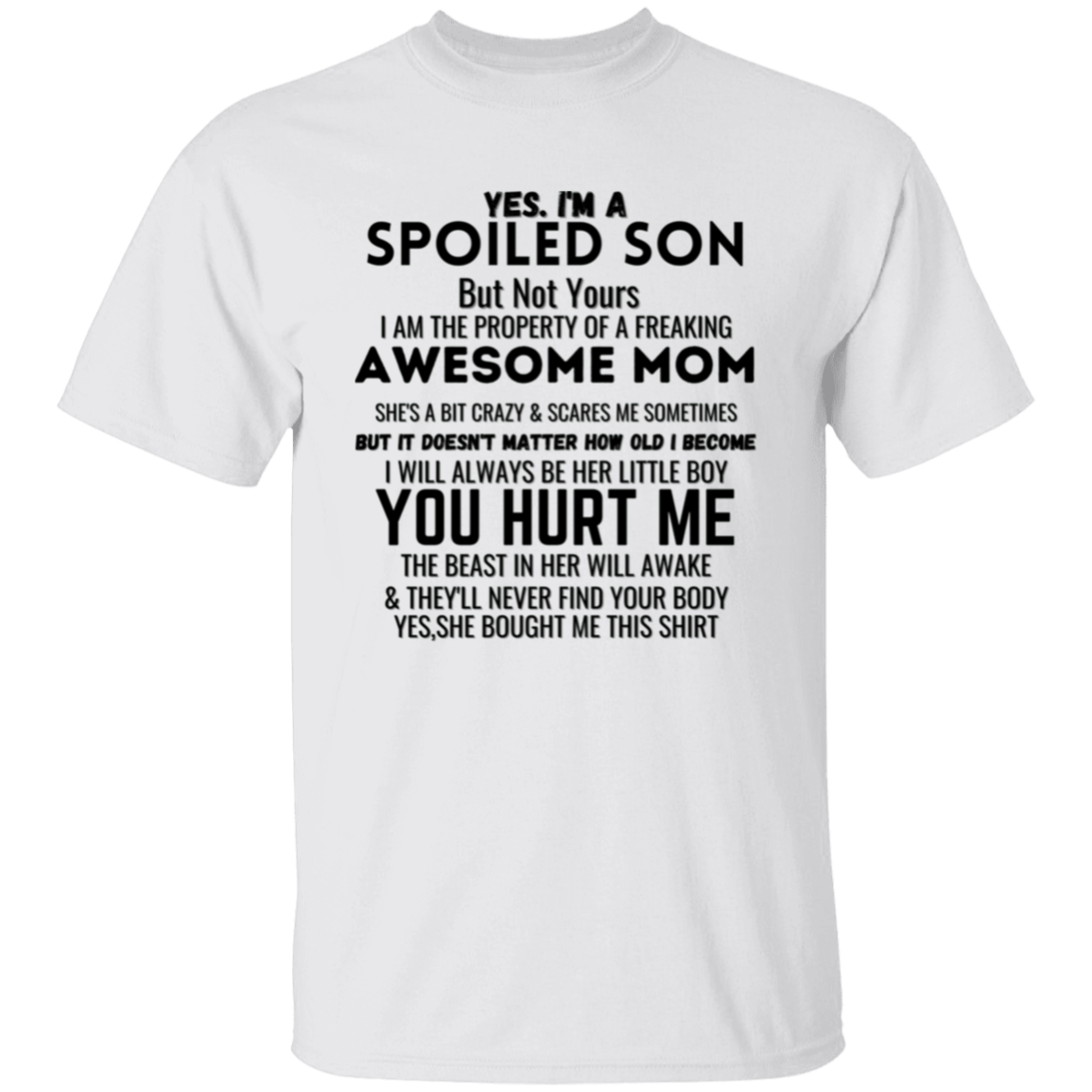 Spoiled Son | T-Shirt