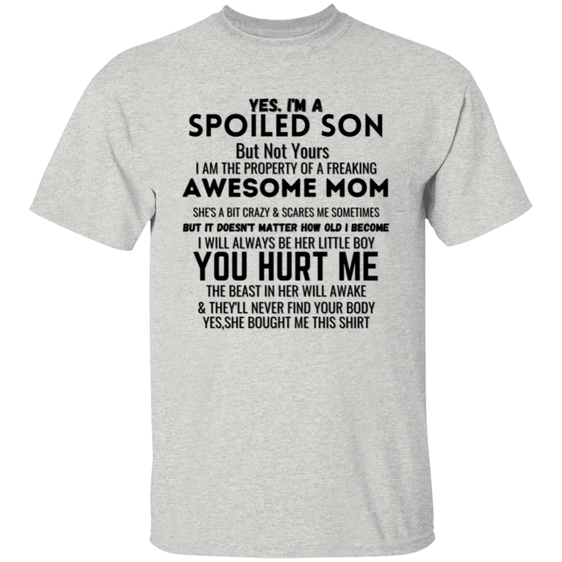 Spoiled Son | T-Shirt