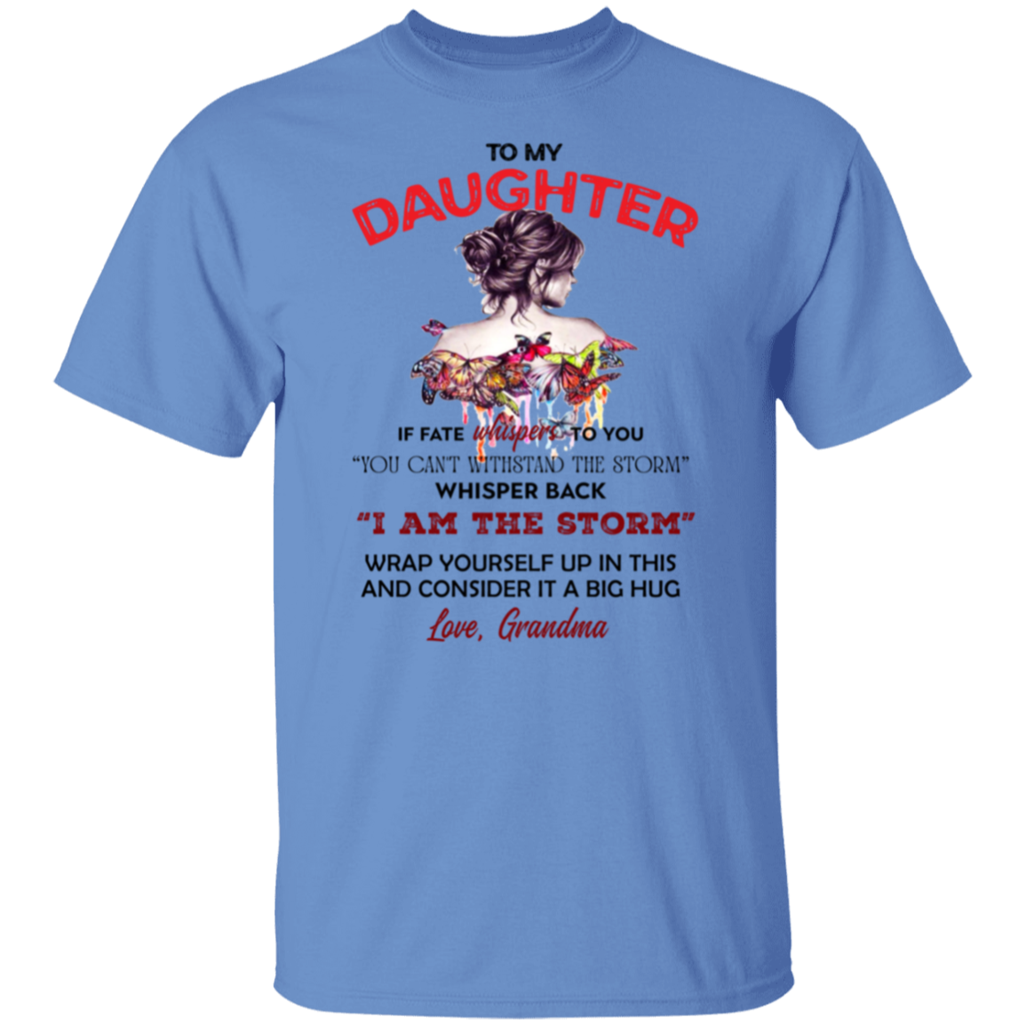 To My Daughter | T-Shirt