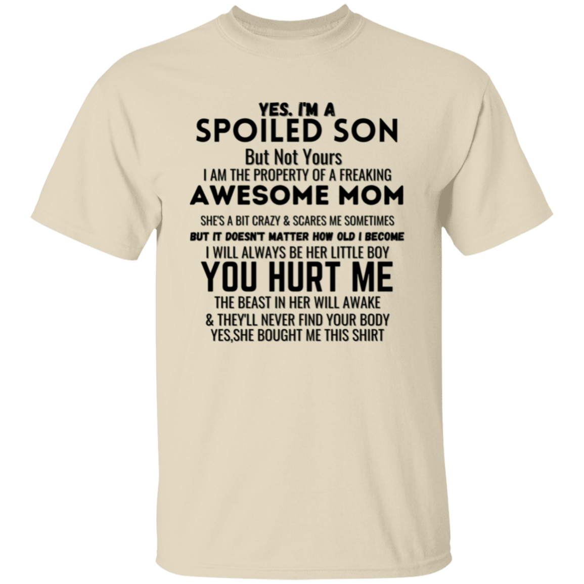 Spoiled Son | T-Shirt